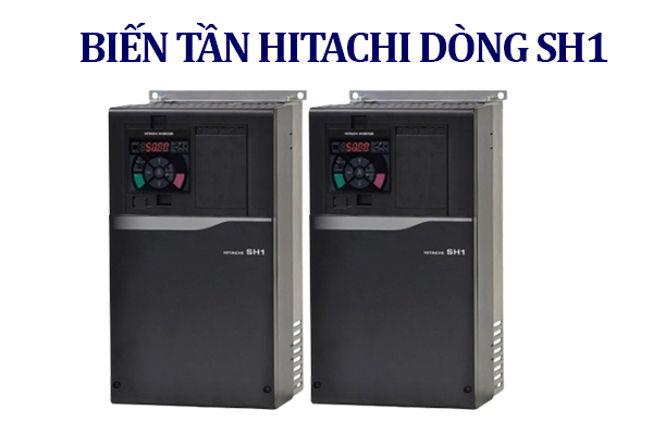 Biến tần Hitachi dòng SH1