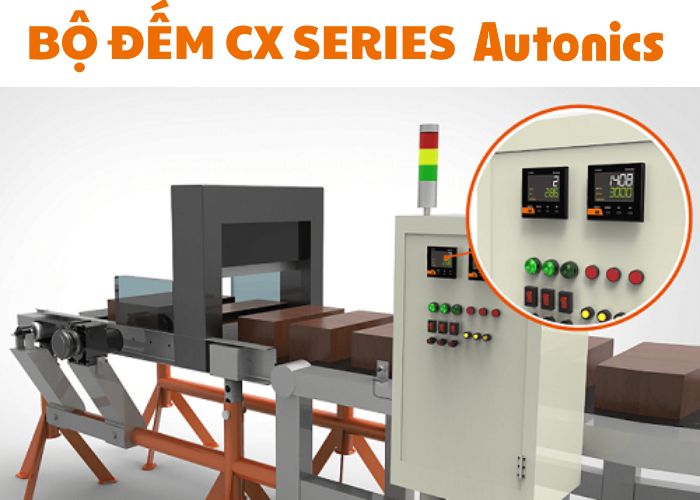Bộ đếm CX Series Autonics - Giải pháp tối ưu cho các ứng dụng đếm và hẹn giờ