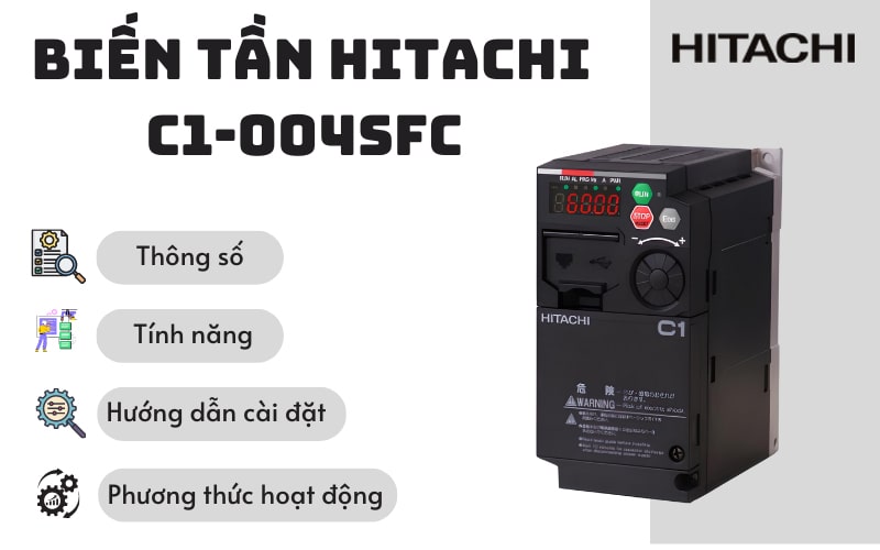 Hướng dẫn cài đặt biến tần Hitachi C1-004SFC