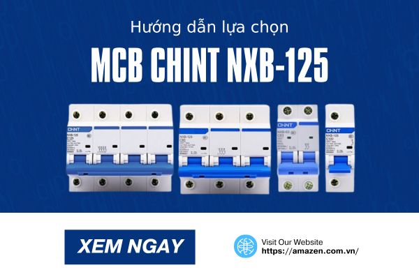 Instructions for choosing the right MCB CHINT NXB-125 for your electrical system