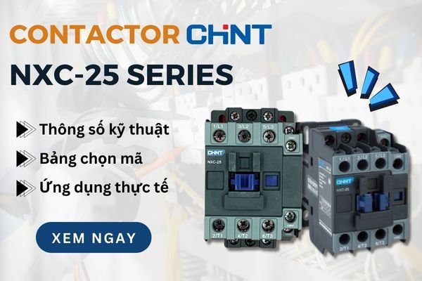 Learn about the NXC-25 CHINT contactor